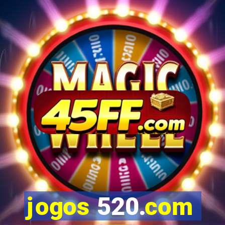 jogos 520.com